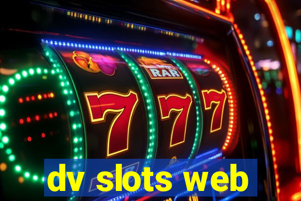 dv slots web